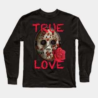 MY TRUE LOVE IS HORROR! Long Sleeve T-Shirt